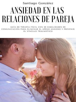 cover image of Ansiedad en las relaciones de pareja